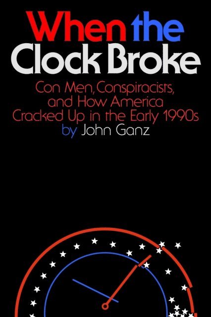 John Ganz - When the Clock Broke, E-bok