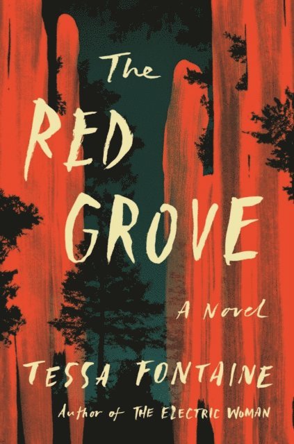 Tessa Fontaine - Red Grove, E-bok