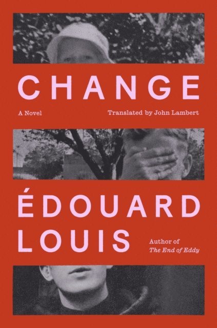 Edouard Louis - Change, E-bok