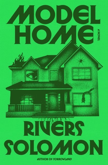 Rivers Solomon - Model Home, E-bok