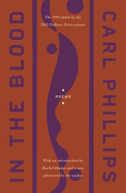 Carl Phillips - In the Blood, E-bok