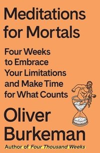 Meditations for Mortals