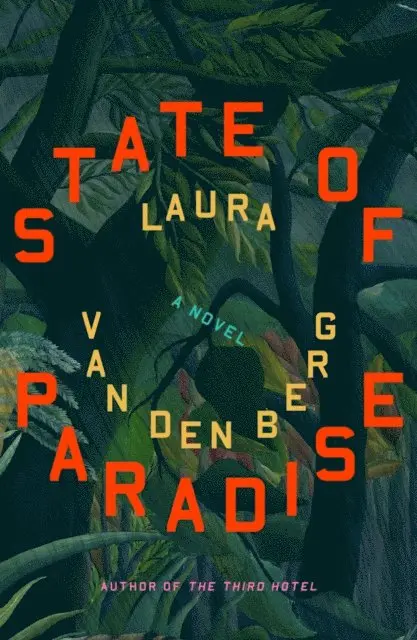 Laura van den Berg - State of Paradise, E-bok. Tillgänglighet: Lägg i varukorg