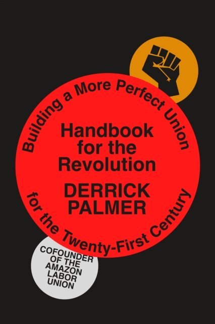 Derrick Palmer - Handbook for the Revolution, E-bok