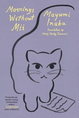 Mayumi Inaba - Mornings Without Mii, Häftad