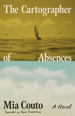 Mia Couto - Cartographer of Absences, Inbunden