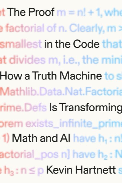 Kevin Hartnett - Proof in the Code, E-bok