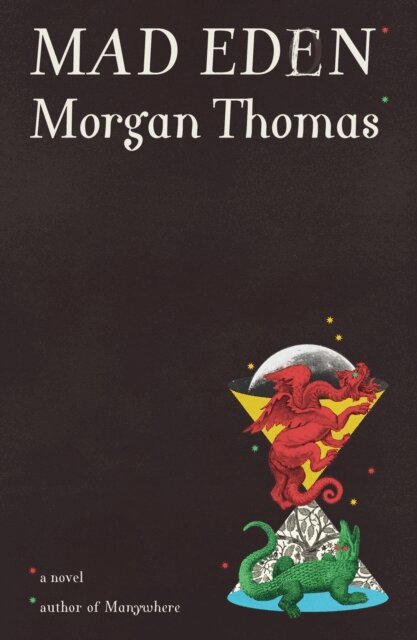 Morgan Thomas - Mad Eden, E-bok