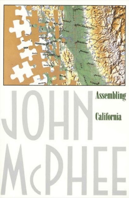 John McPhee - Assembling California, E-bok