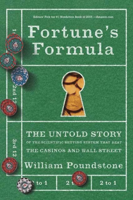 William Poundstone - Fortune's Formula, E-bok