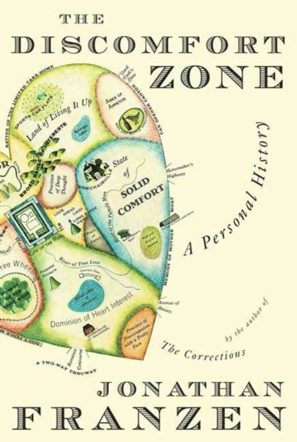 Jonathan Franzen - Discomfort Zone, E-bok