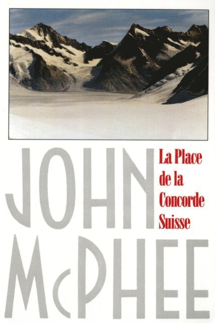 John McPhee - Place de la Concorde Suisse, E-bok
