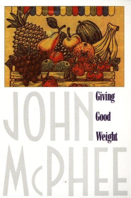 John McPhee - Giving Good Weight, E-bok