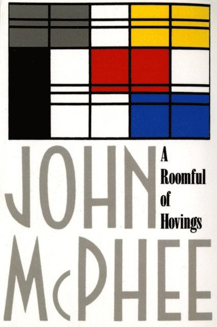 John McPhee - Roomful of Hovings and Other Profiles, E-bok