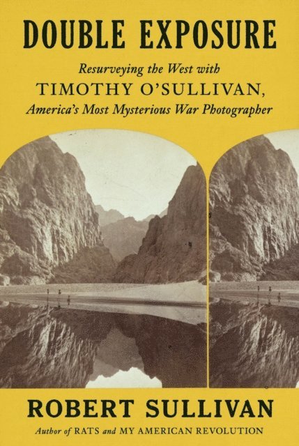 Robert Sullivan - Double Exposure, E-bok