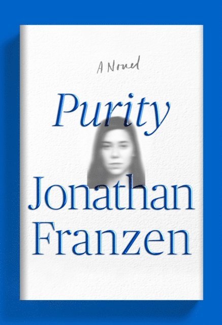 Jonathan Franzen - Purity, E-bok