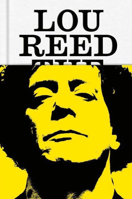 Will Hermes - Lou Reed, E-bok