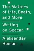 Matters of Life, Death, and More