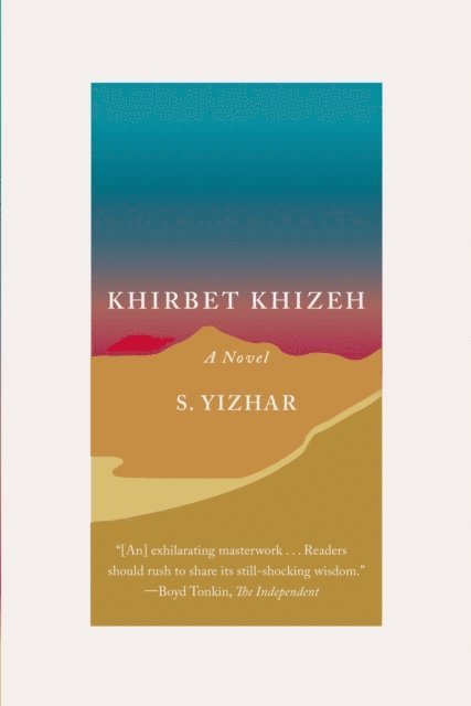 S. Yizhar - Khirbet Khizeh, E-bok
