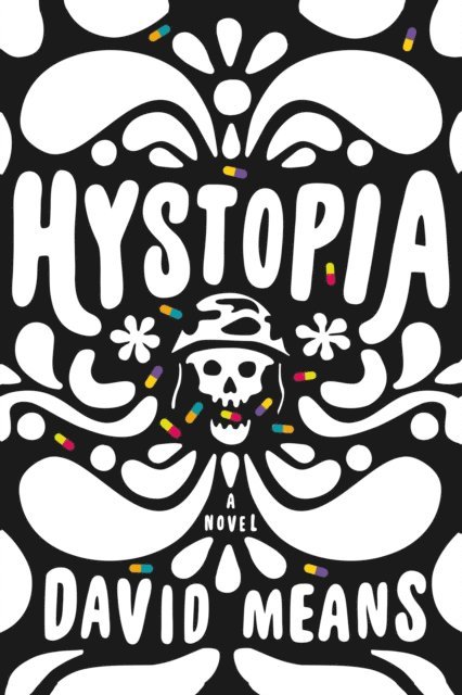 David Means - Hystopia, E-bok