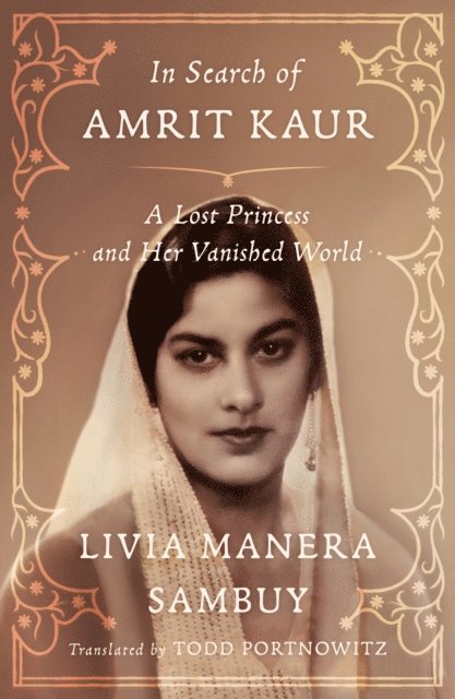 Livia Manera Sambuy - In Search of Amrit Kaur, E-bok
