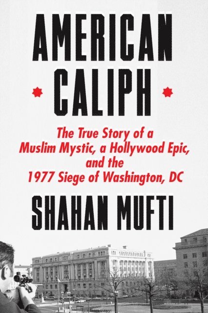 Shahan Mufti - American Caliph, E-bok. Tillgänglighet: Lägg i varukorg