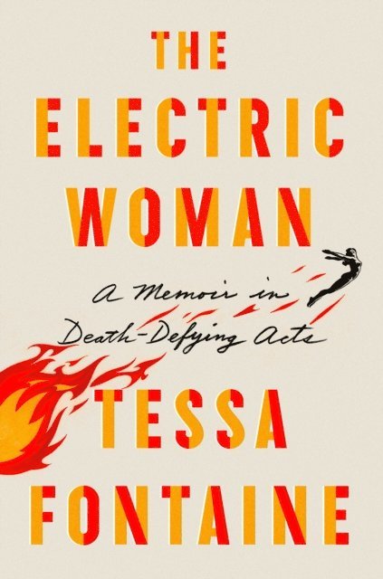 Tessa Fontaine - Electric Woman, E-bok
