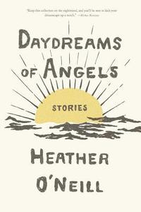 Daydreams of Angels: Stories