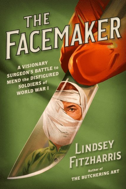 Lindsey Fitzharris - Facemaker, E-bok