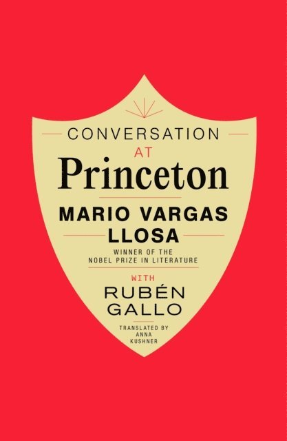 Ruben Gallo, Mario Vargas Llosa - Conversation at Princeton, E-bok