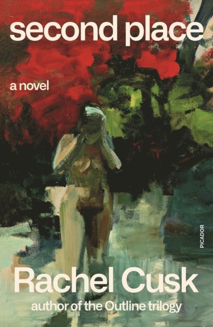 Rachel Cusk - Second Place, E-bok
