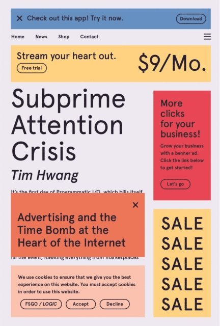 Tim Hwang - Subprime Attention Crisis, E-bok