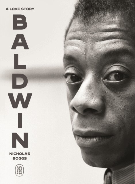 Nicholas Boggs - Baldwin: A Love Story, E-bok