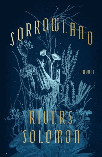 Rivers Solomon - Sorrowland, E-bok