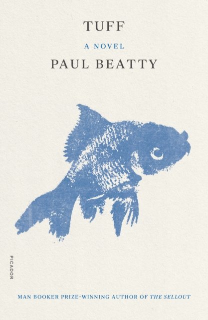 Paul Beatty - Tuff, E-bok