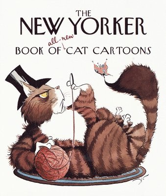 The New Yorker - The New Yorker Book of All-New Cat Cartoons, Inbunden