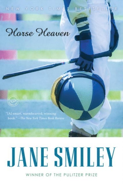 Jane Smiley - Horse Heaven, E-bok