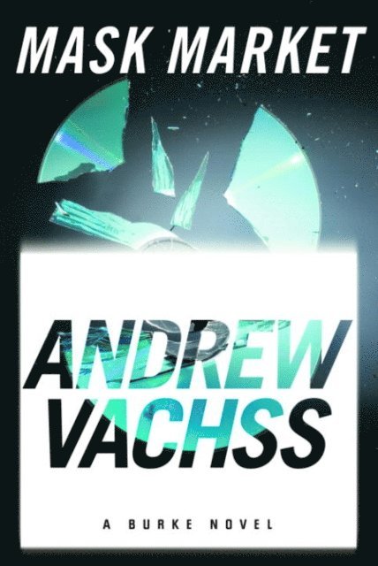 Andrew Vachss - Mask Market, E-bok
