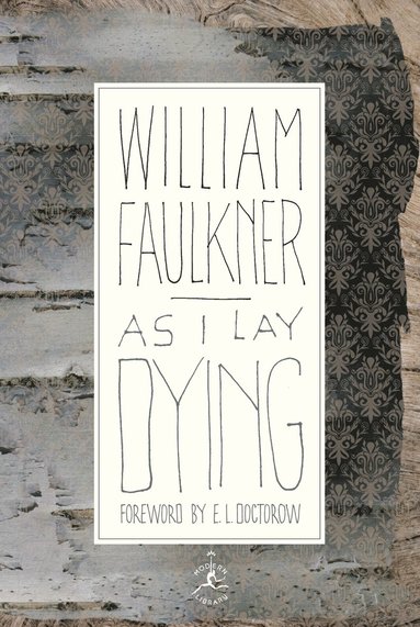 As I Lay Dying av William Faulkner