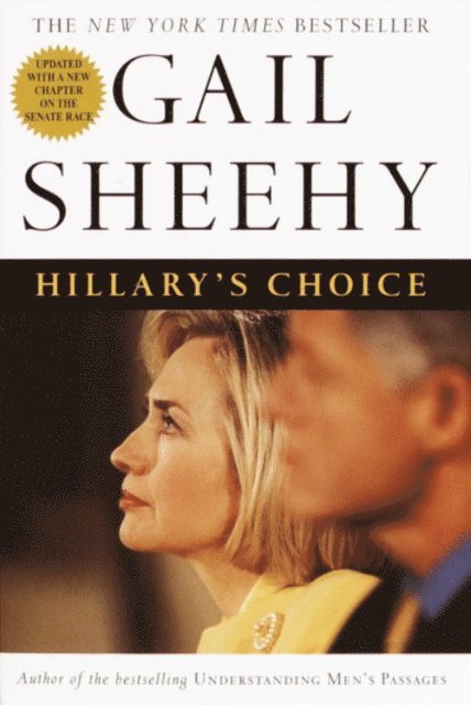 Gail Sheehy - Hillary's Choice, E-bok