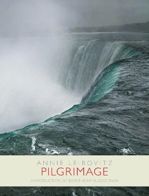 Annie Leibovitz - Pilgrimage, Inbunden