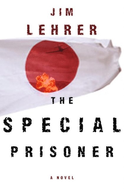 Jim Lehrer - Special Prisoner, E-bok