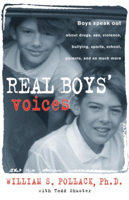 Todd Shuster, William Pollack - Real Boys' Voices, E-bok