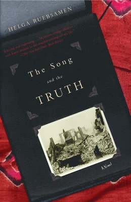 Helga Ruebsamen - The Song and the Truth, Häftad