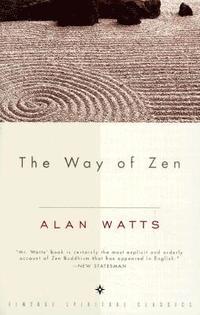 The Way of Zen =