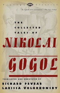 Collected Tales of Nikolai Gogol