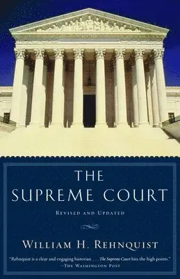 William H. Rehnquist - The Supreme Court, Häftad. Tillgänglighet: Lägg i varukorg