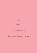 The Shout: Selected Poems
