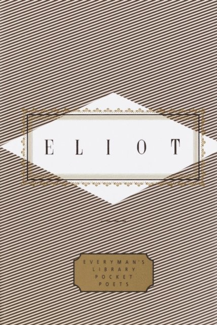 T. S. Eliot, Peter Washington - Eliot: Poems, E-bok