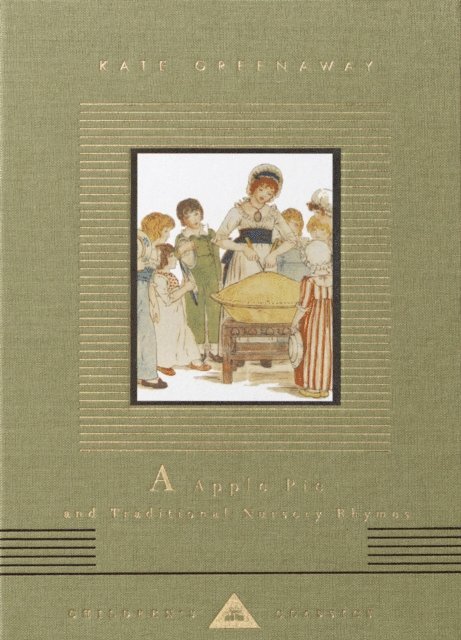 Kate Greenaway - Apple Pie and Traditional Nursery Rhymes, E-bok